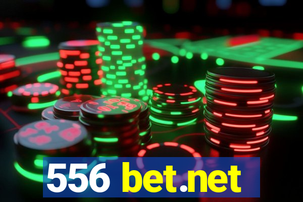 556 bet.net